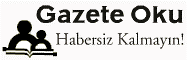 Gazete Oku - Bugünkü Gazeteler